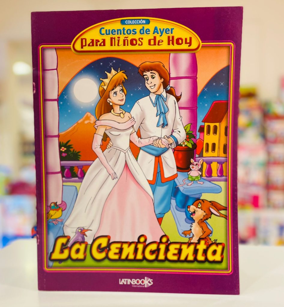 Libro Cuentos de Ayer para Niños de Hoy "La Cenicienta"