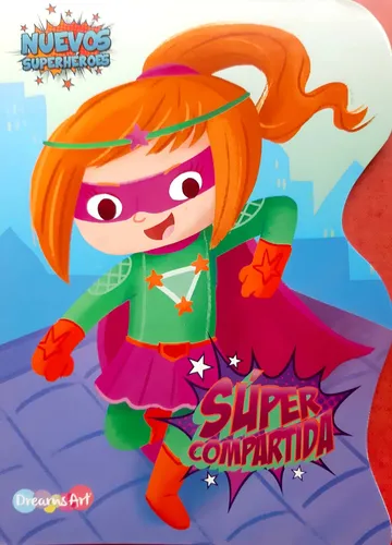 Libro Col. Nuevos Súper Héroes "Súper Compartida"