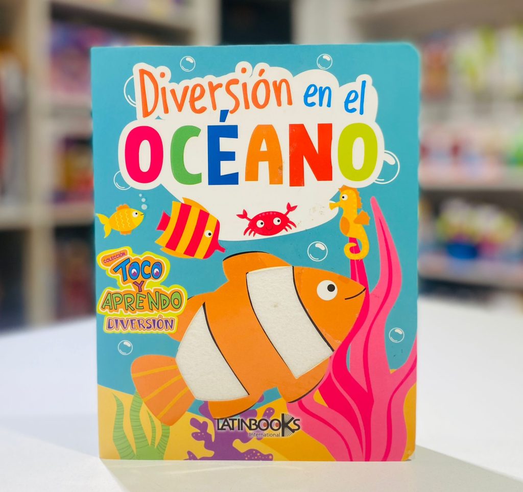 Libro Col. Toco y Aprendo "Diversión en el Océano"